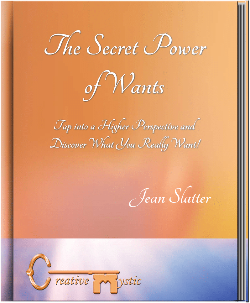 Higher Guidance Way to Unleash the Secret Power of Wants (eBook)